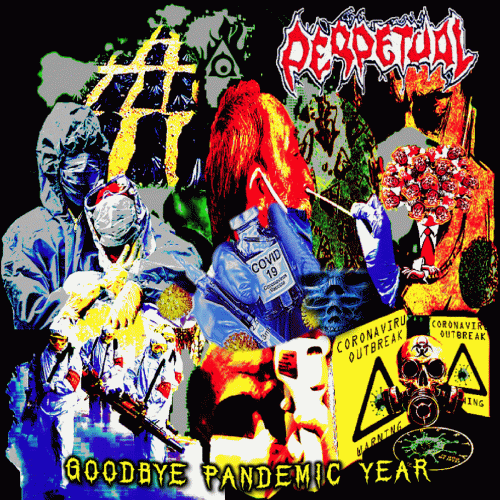 Perpetual (MLS) : Goodbye Pandemic Year